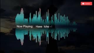 Lagu Elekton Tolaki Iche - Haee