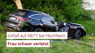 Frau bei Unfall auf A671 bei Hochheim schwer verletzt