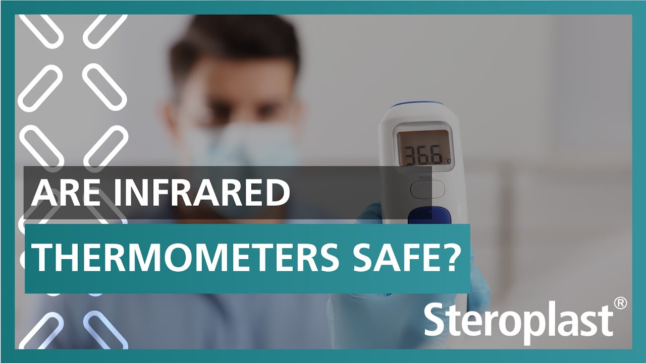 Are Infrared Thermometers Safe? | Steroplast Healthcare