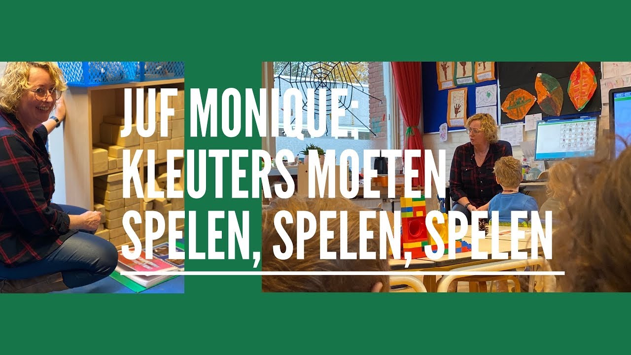 Kleuters moeten spelen, spelen, spelen - In gesprek met Monique Butter over lesgeven aan kleuters