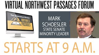 Northwest Passages Virtual Forum: Mark Schoesler
