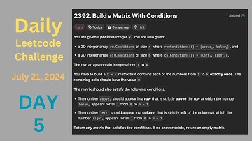 Daily LeetCode Challenge (Day 5) - Build a Matrix With Conditions