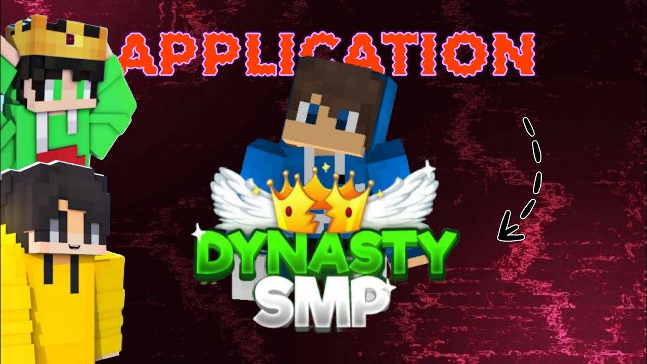 Application for DYNASTY SMP 🔥| @ReedMineASF @ItsGreekyBoy