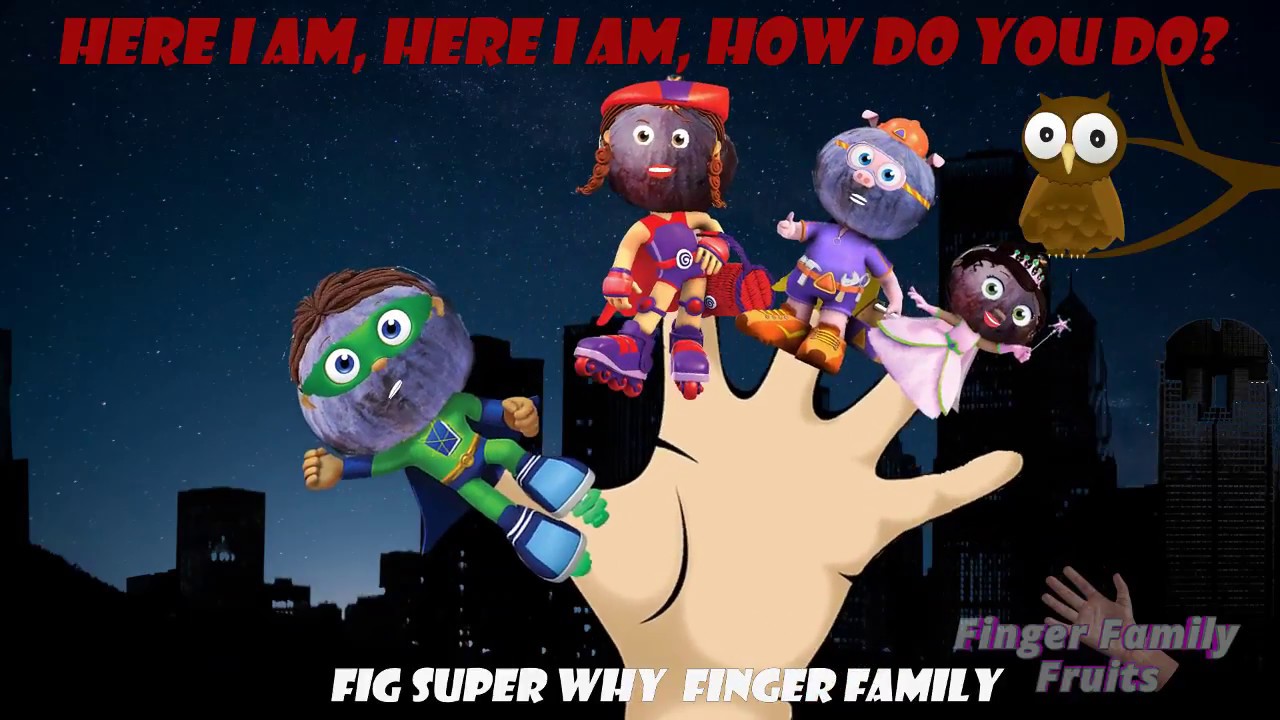 Super Why Fig Fruits Finger Family Song for Kids Nursery Rhymes - YouTube