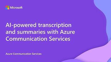 Smarter meetings: AI-powered transcription and summaries with Azure Communication Services