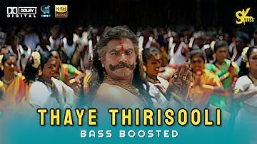 THAYE THIRISOOLI SONG | BASS BOOSTED| | DOLBY ATMOS | JBL | 5.1 SURROUNDING | SK BASS TAMIL