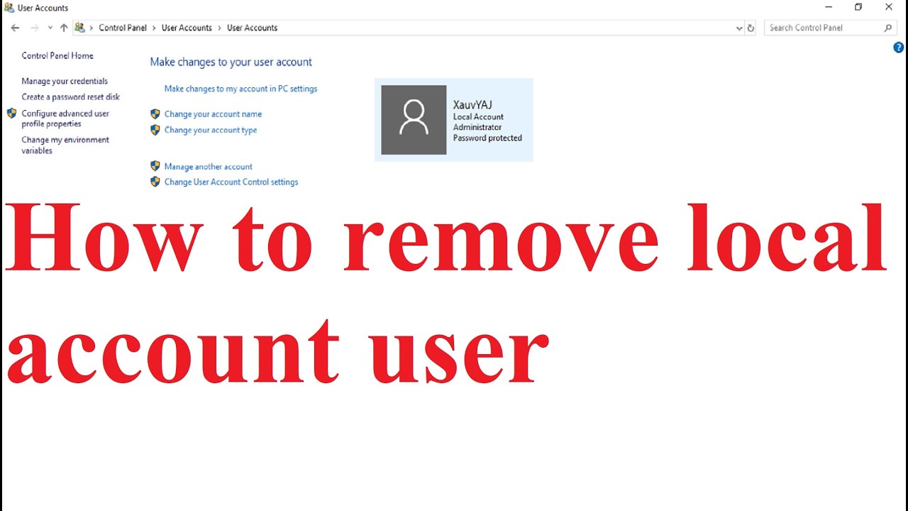 How To Remove Local Account User YouTube
