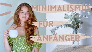 So beginnst du mit Minimalismus | 8 erste Schritte, um SOFORT anzufangen