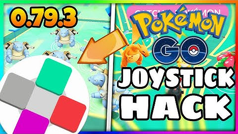 Pokemon go 0.79.3 joystick hack for android 6/7 without  root / 100%working