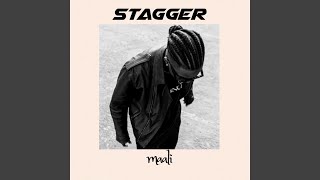 Stagger