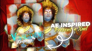 Vasudev Krishna| New XML File Alight Motion | New edit 🔏 Preset Xml ||  Inspired || Badas Simp Editz
