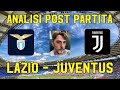 Lazio   juventus analisi post partita
