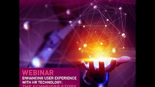 Webinar - Enhancing user experience with HR technology: The Schneider Story