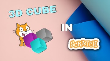 Create A 3D Cube In Scratch (Part-1) | Beginner-Friendly Tutorial