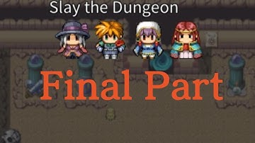 Slay the Dungeon Final Part Rpg Maker MV PS5