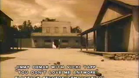 Jimmy Demar "You Don't Love Me Anymore" with Vicki...