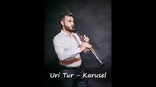 Uri Tur - Karusel (Klarnet)