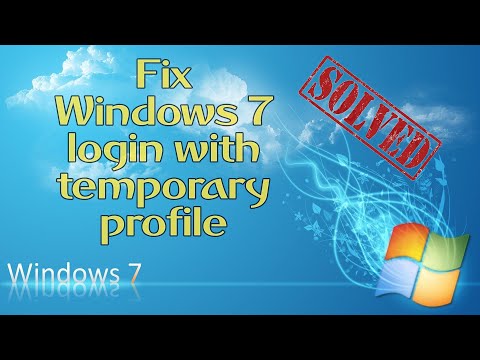 How to fix temp profile in Windows 7