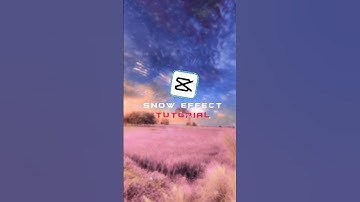 capcut snow effect tutorial 🔥💡✅#shortvideo #edit #capcuttutorial #capcuttutorial #capcut #shortvideo