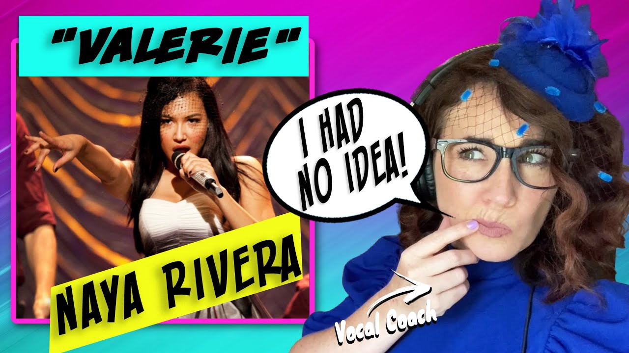 Singing Teacher Reacts Naya Rivera - Valerie | WOW! She was...