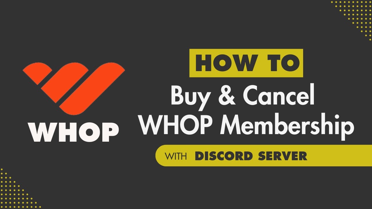 How to Buy & Cancel Whop Membership for a Discord Server 