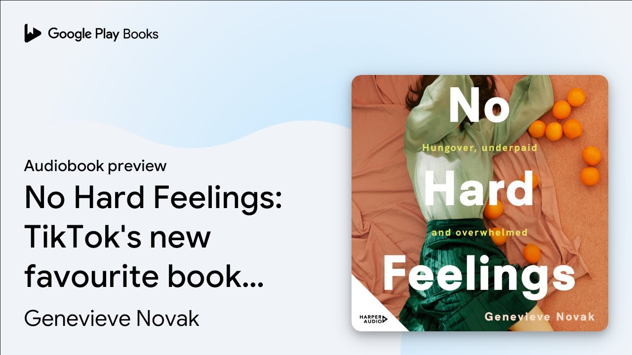 No Hard Feelings TikTok's new favourite book … by Genevieve Novak