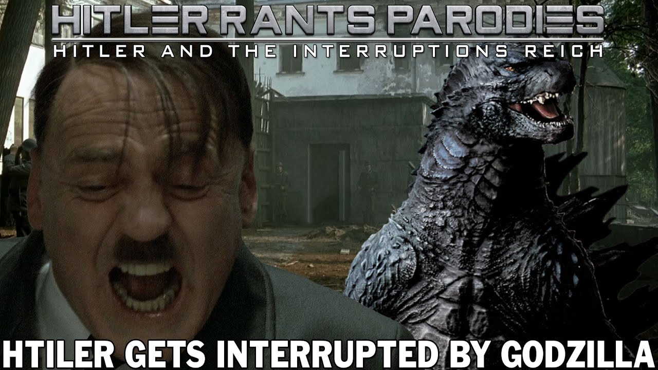 Hitler gets interrupted by Godzilla