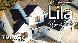 Custom Lila- Trinity Homes