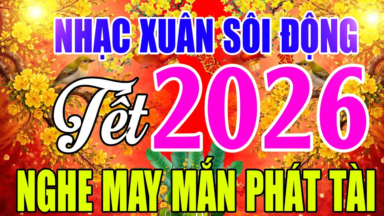 Nhạc Tết - Nhạc Xuân Sôi Động 2026 - Nhạc Xuân Remix - Xuân Quê Tôi Remix #Nhạc Xuân Bính Ngọ 2026