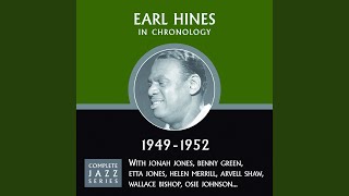 Video thumbnail of "Earl Hines - When I Dream Of You (07-17-50)"