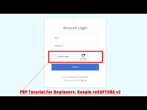 PHP Tutorial For Beginners: Google reCAPTCHA v2