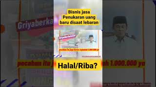 Is the business of exchanging new money during Eid halal?