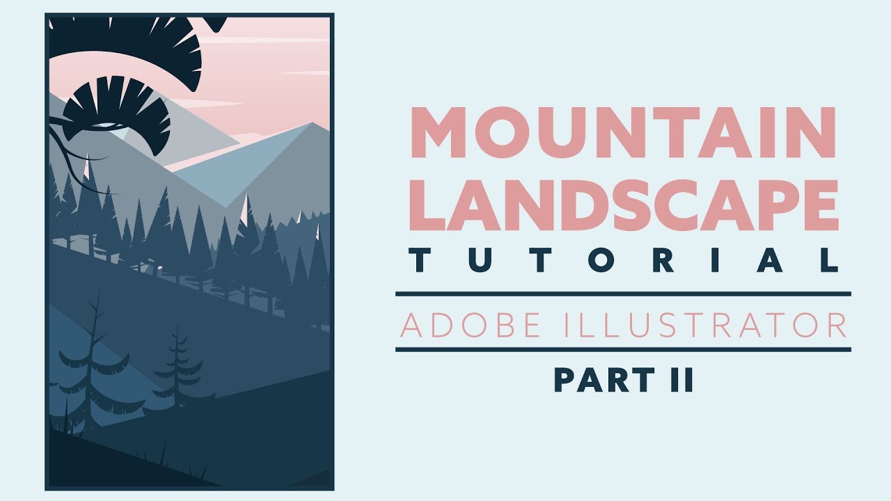 How to draw a mountain landscape | Adobe Illustrator | Beginners | Part ...