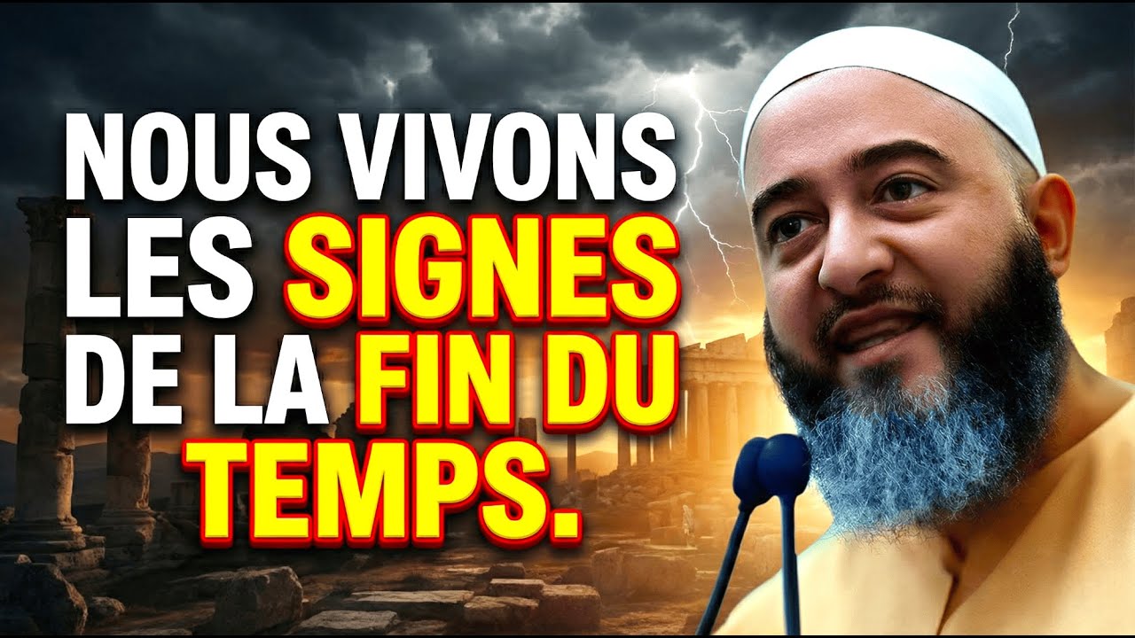 Nous Vivons Les Signes de la Fin du Temps