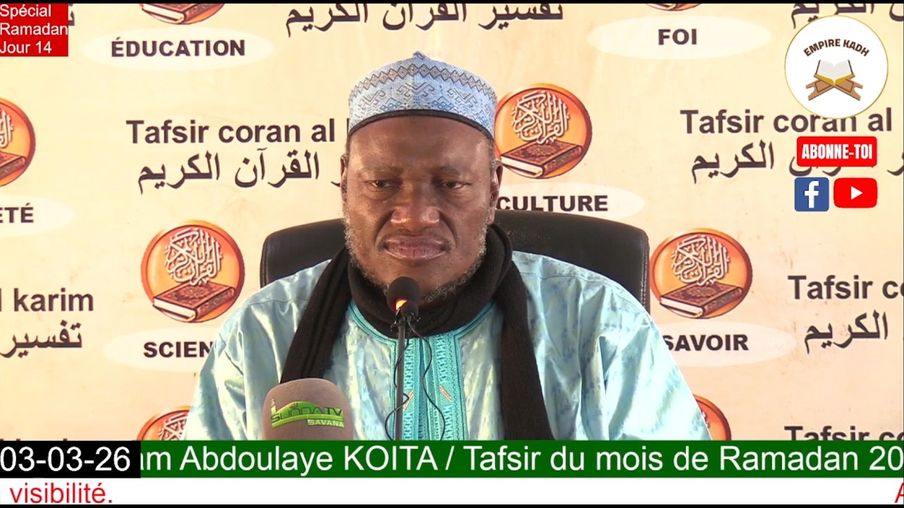 Imam Abdoulaye KOITA Spécial Ramadan 2026 Jour 14 Version complète