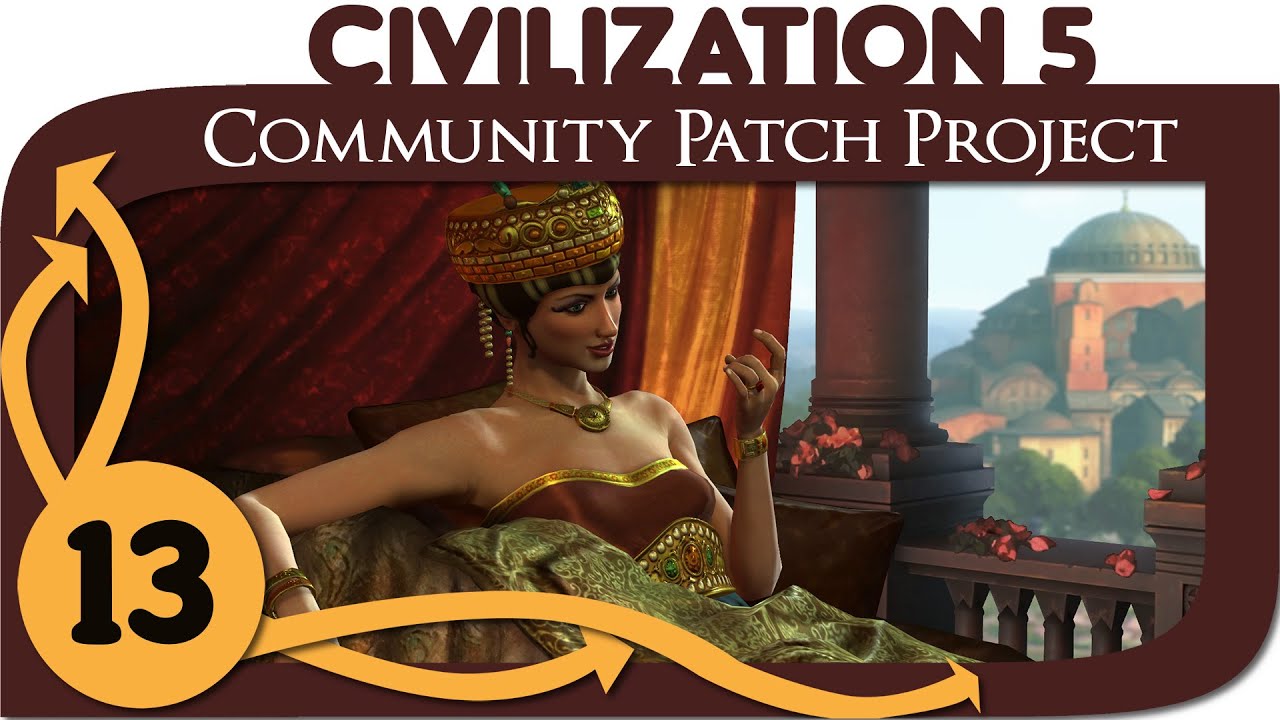 Civilization 5 - Ep. 13 - Community Patch Project as Byzantium - Let's Play - Gameplay