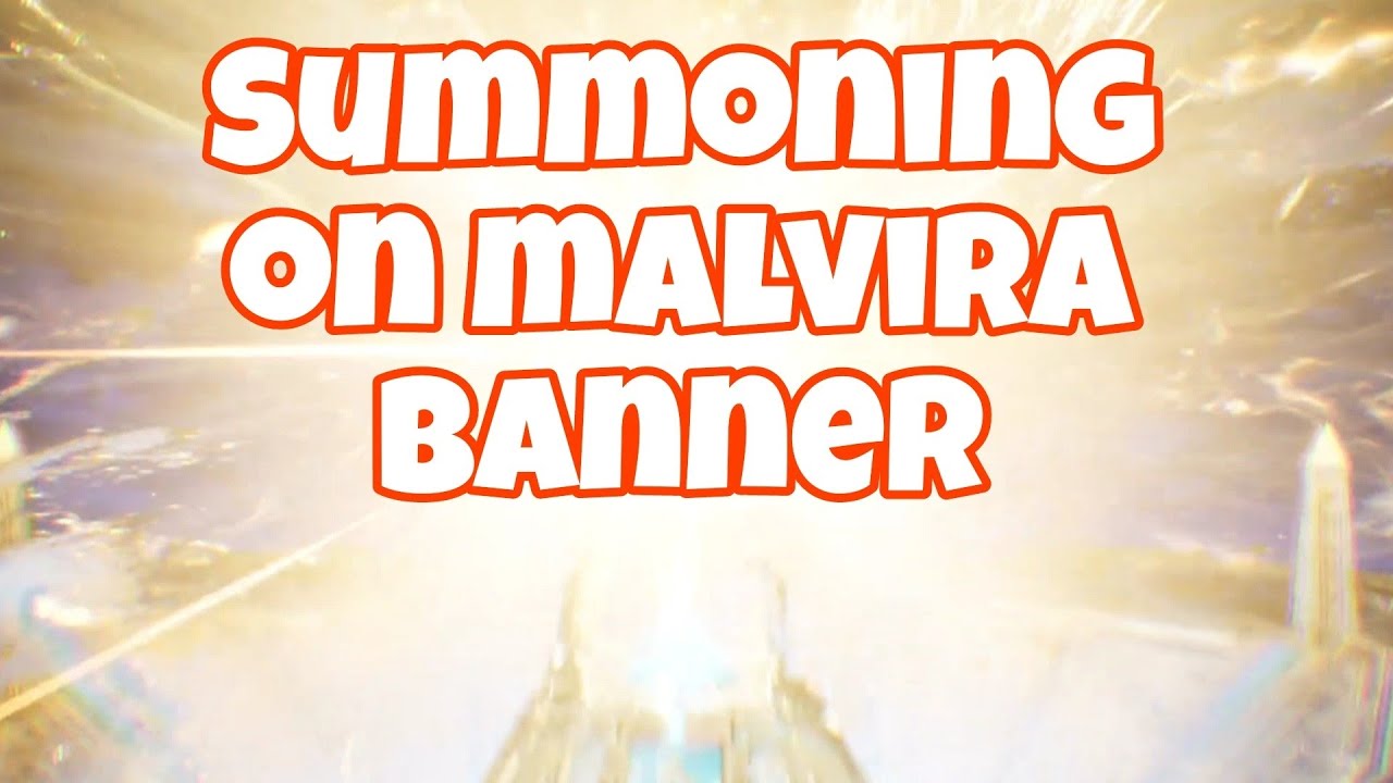 Summoning on Malvira Banner ||Watcher of Realms