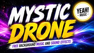Mystic Drone – Dark Cinematic Sci-Fi Space Atmosphere Sound Effect