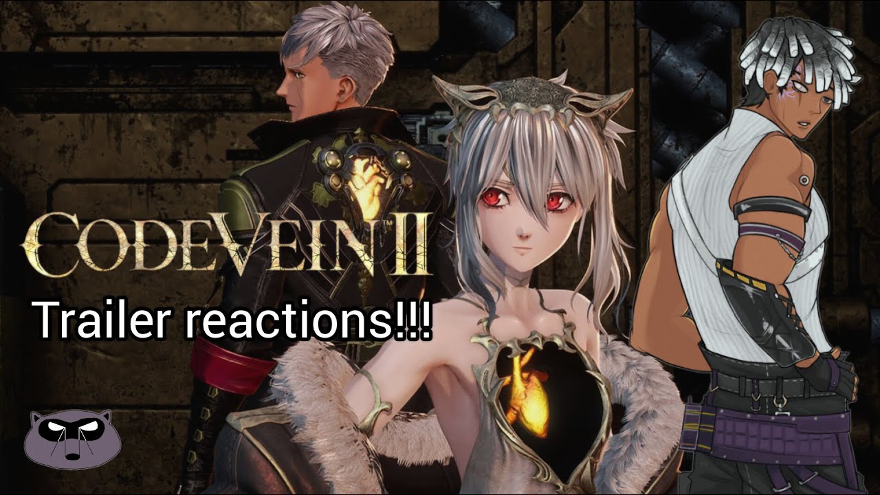 Code Vein 2 trailer reactions n stuff