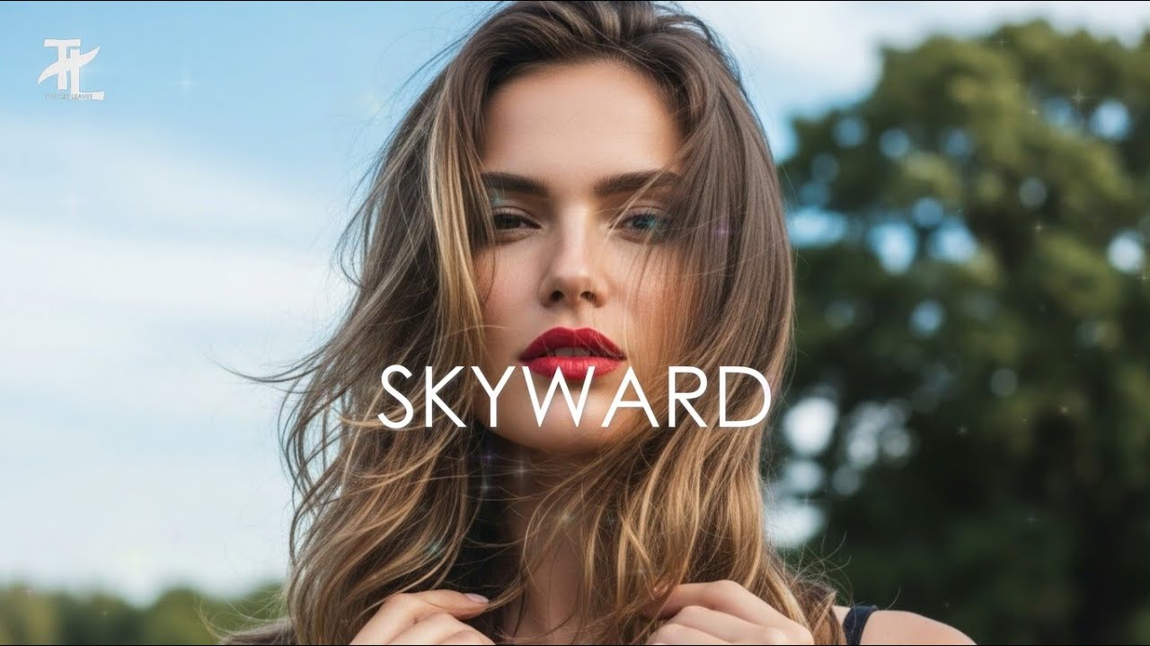 Twisted Leaves – Skyward | Emotional Future Bass Anthem (Official Lyrics Video)