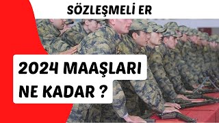 2024 Yili Zamli Sözleşmeli̇ Er Maaşlari Ne Kadar ? Sözleşmeli̇ Erler Ne Kadar Maaş Aliyor ?