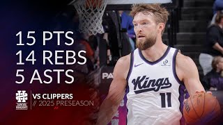 Domantas Sabonis 15 Pts 14 Rebs 5 Asts Vs Clippers 2025 Preseason