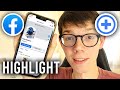 How To Add Story Highlights On Facebook - Full Guide Mp3 Song