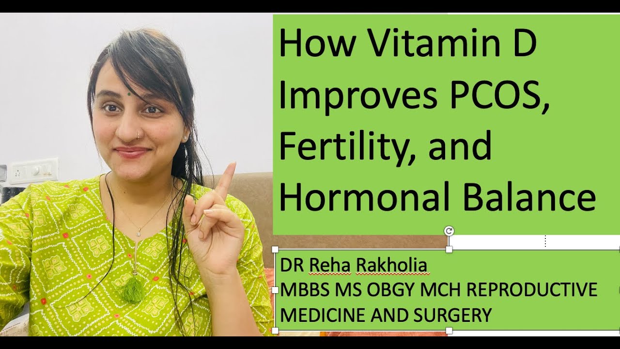 How Vitamin D Improves PCOS, Fertility, and Hormonal Balance