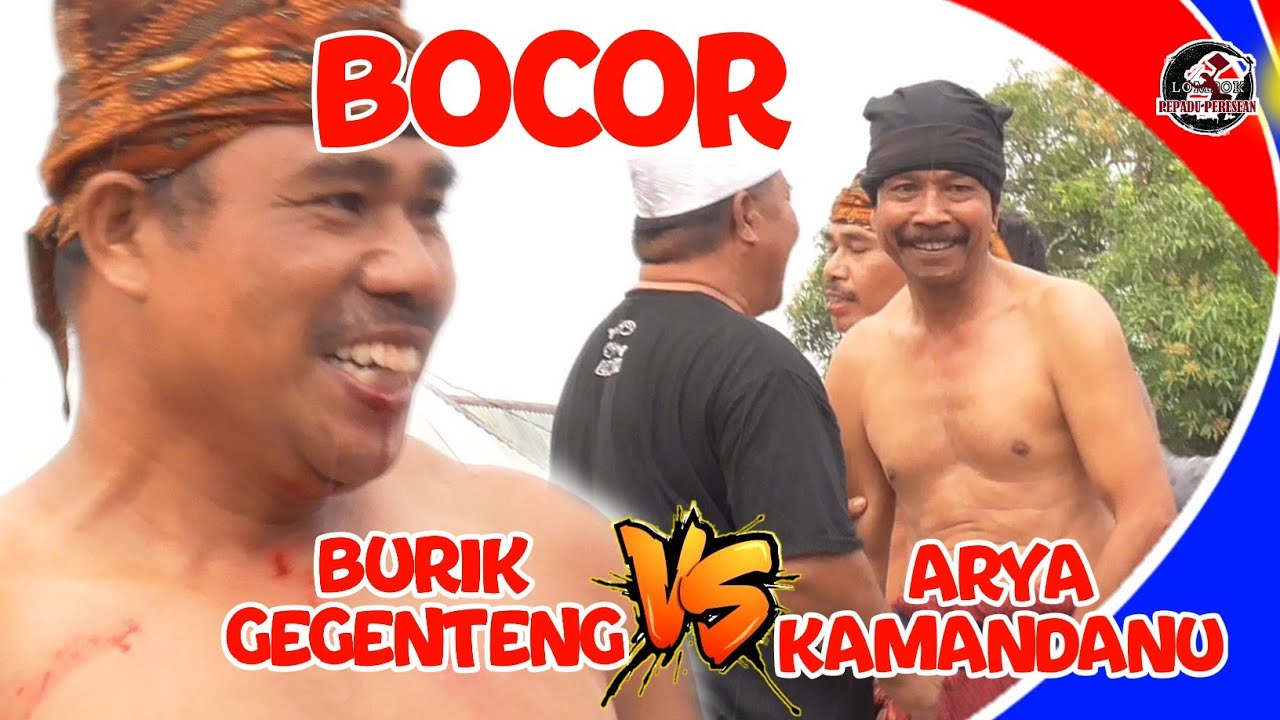 Peresean Haji Rizal ARYA KAMANDANU VS BURIK GEGENTENG_Peresean terbaru Mayure 2022