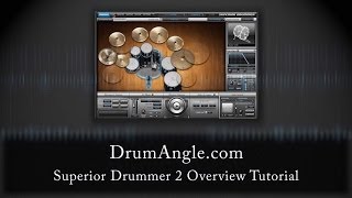 Superior Drummer 2 Overview Tutorial