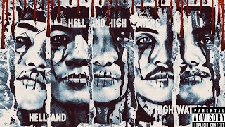 Tawdern Hell And High Waters Featuring Mistah Lefty Sixth Threat Kregga And Sak Maestro