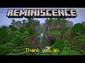 Reminiscence Follow-Up - Commentary, Gameplay, Changes, &amp; Thanks