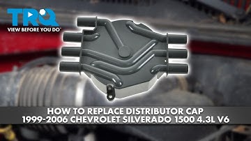 How to Replace Distributor Cap 1999-2006 Chevrolet Silverado 1500 4.3L V6