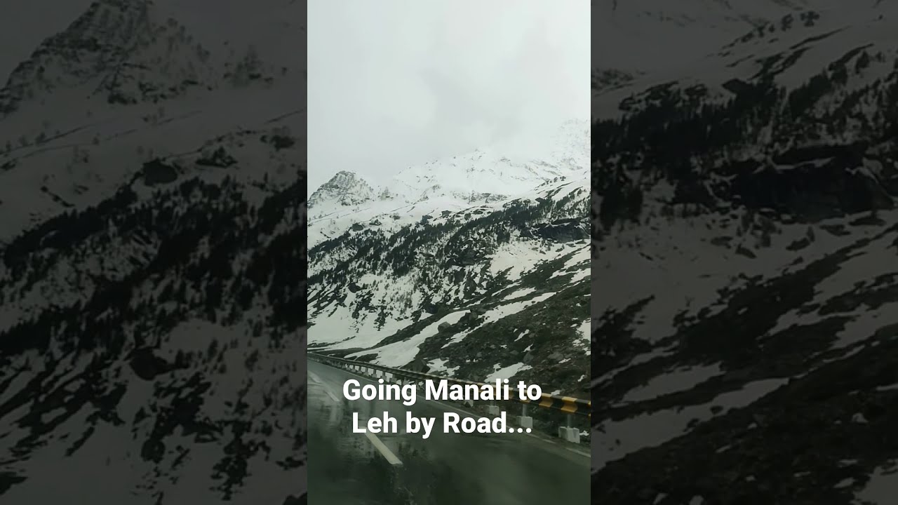 Manali to Leh Ladakh by Road trip in April 2021 service provided by Karan Car Rentals India.